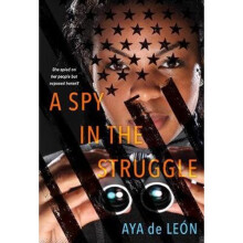 A Spy In The Struggle | Paperback