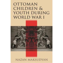 Ottoman Children and Youth during World War I