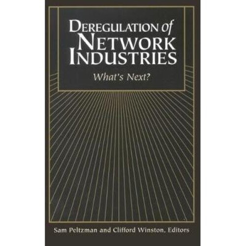 Deregulation of Network Industries