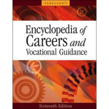 Encyclopedia of Careers and Vocational Guidance