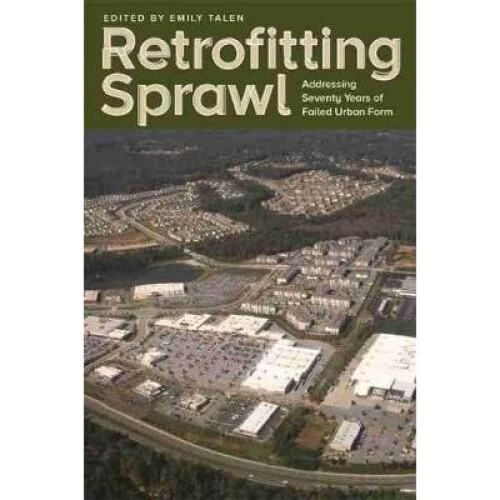 Retrofitting Sprawl