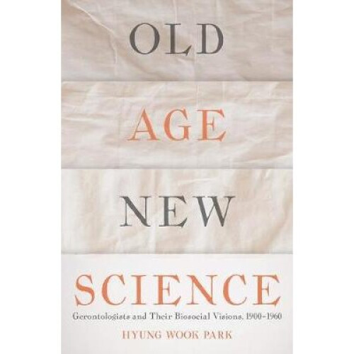 Old Age, New Science