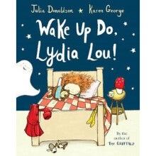 Wake Up Do, Lydia Lou! | Paperback