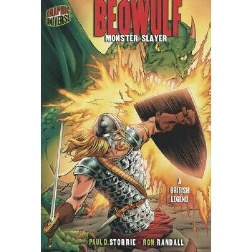 Beowulf: Monster Slayer [a British Legend]