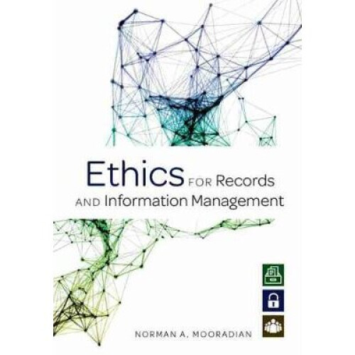 Ethics for Records and Information Management