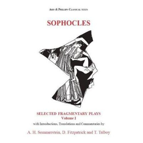Sophocles: Fragmentary Plays