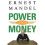 Power and Money 1