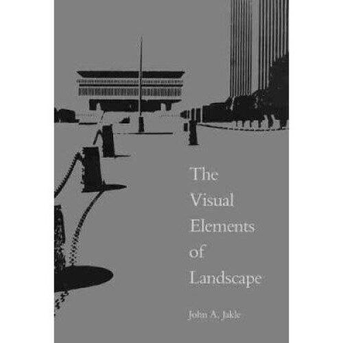 Visual Elements of Landscape