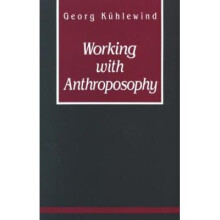 Working with Anthroposophy