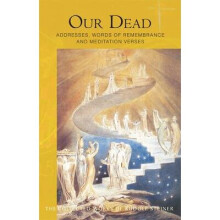 Our Dead: Memorial, Funeral, and Cremation Addresses (Cw 261)