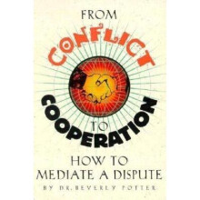 From Conflict to Cooperation
