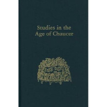 Studies in the Age of Chaucer Volume 28
