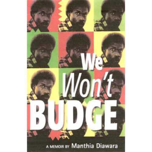 We Won't Budge