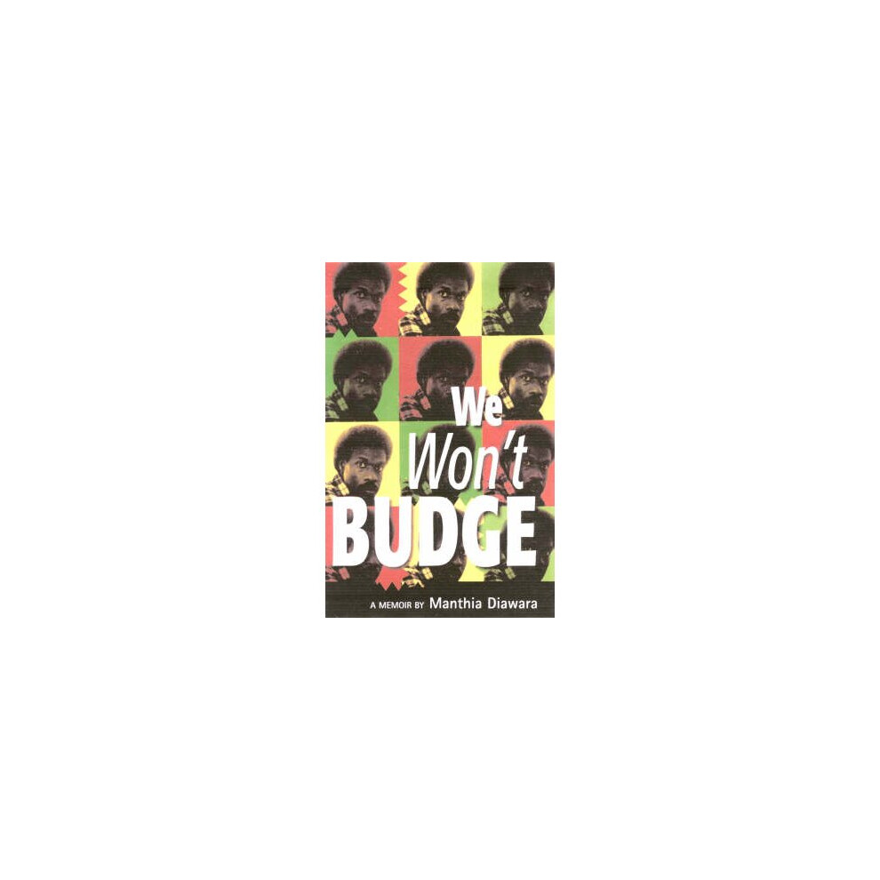 We Won't Budge