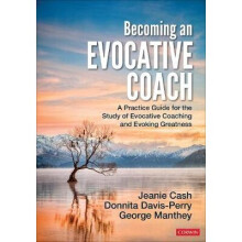 Becoming an Evocative Coach