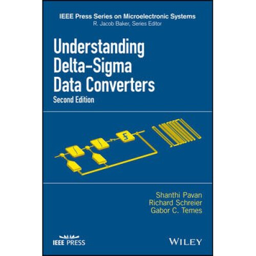 Understanding Delta–Sigma Data Converters