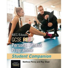 WJEC/Eduqas GCSE PE Personal Fitness Programme: Student Companion | Paperback