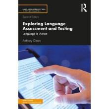 Exploring Language Assessment and Testing
