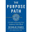 The Purpose Path 1