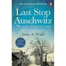 Last Stop Auschwitz | Paperback