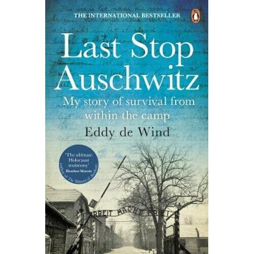 Last Stop Auschwitz | Paperback