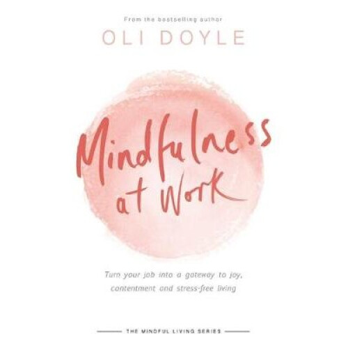 Mindfulness at Work