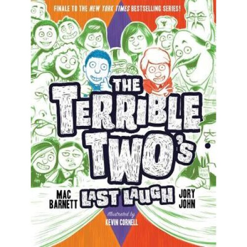 The Terrible Twoâs Last Laugh
