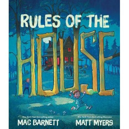 Rules Of The House