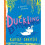Duckling | Hardback 1