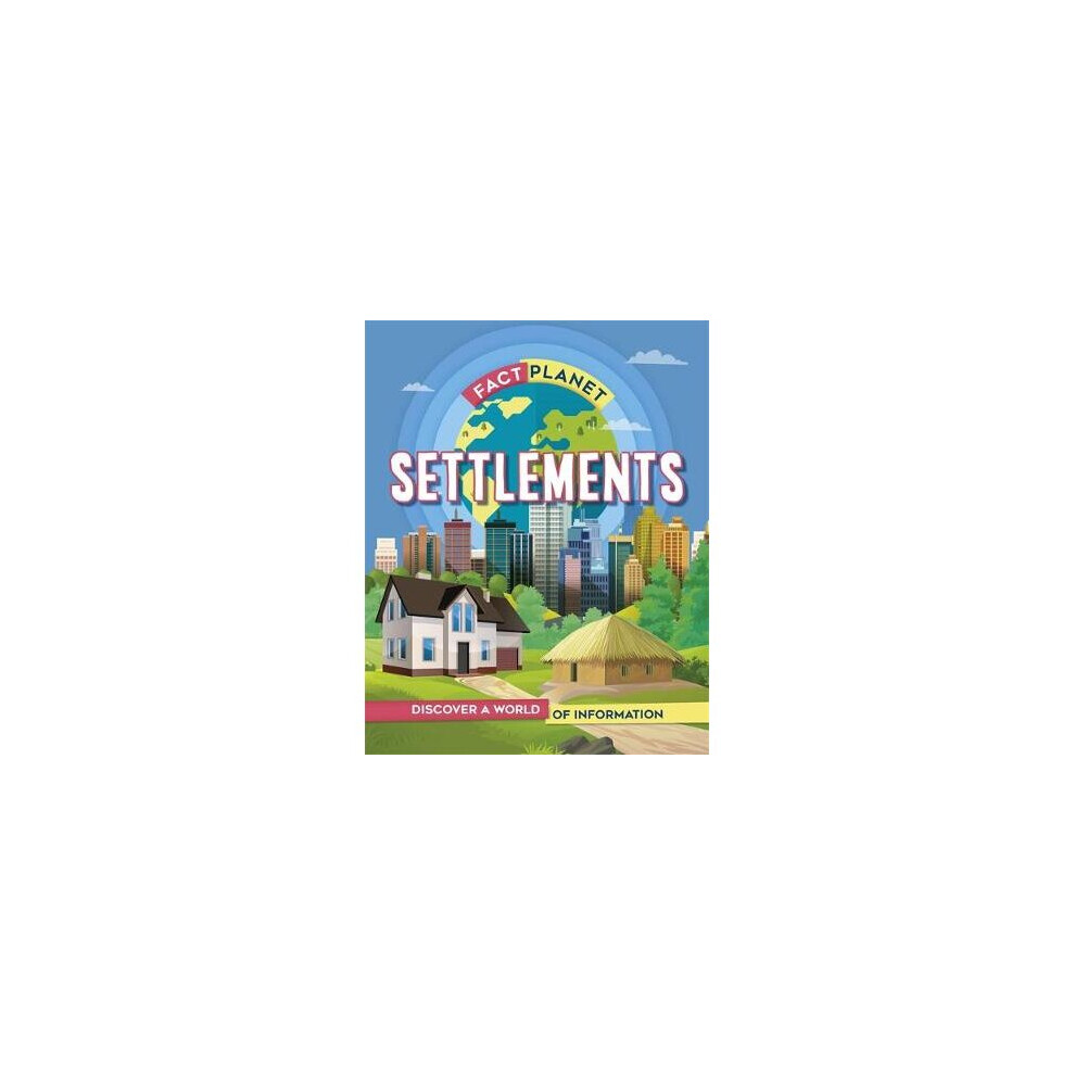 Fact Planet: Settlements