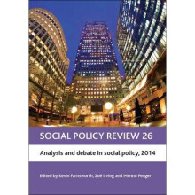 Social Policy Review 26: Analysis and Debate in Social Policy, 2014