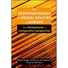 The Responsiveness of Social Policies in Europe: The Netherlands in Comparative Perspective