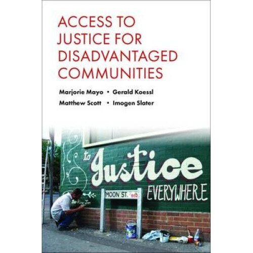 Access to Justice for Disadvantaged Communities