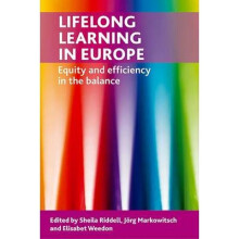 Lifelong Learning in Europe: Equity and Efficiency in the Balance