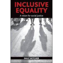 Inclusive Equality: A Vision for Social Justice