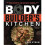 The Bodybuilder's Kitchen 1