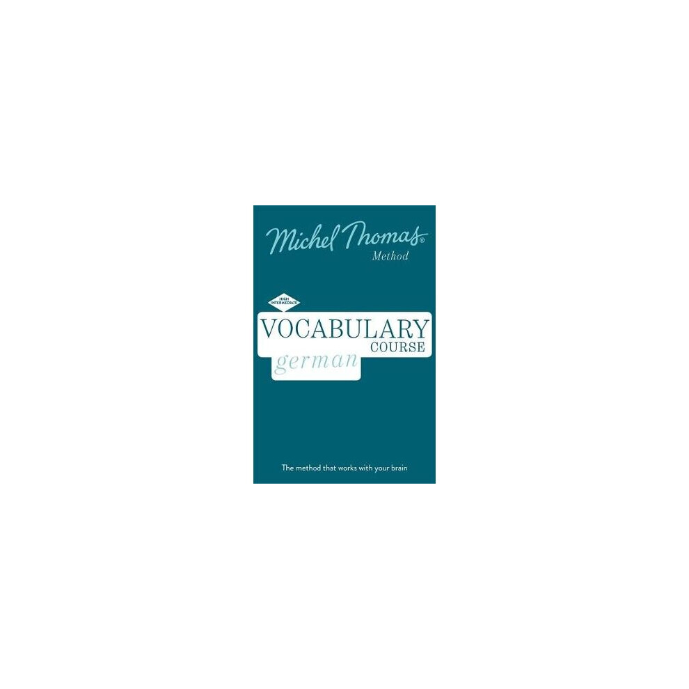 German Vocabulary Course (Learn German with the Michel Thomas Method)