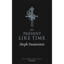 No Present Like Time