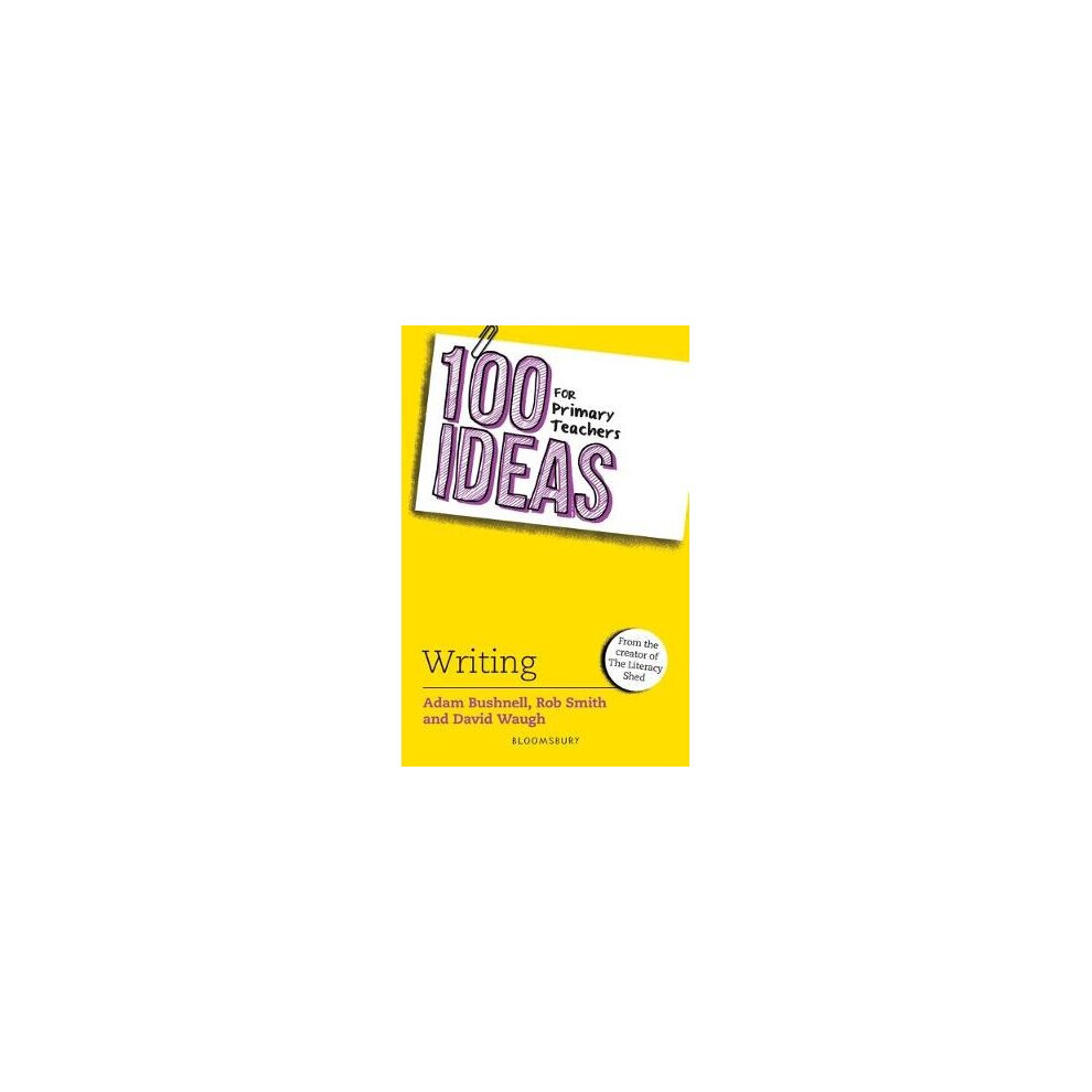 100 Ideas for Primary Teachers: Writing