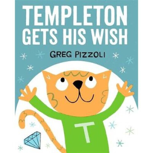 Templeton Gets His Wish