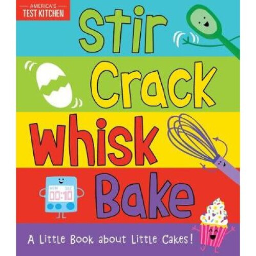 Stir Crack Whisk Bake