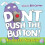 Don't Push the Button! 1
