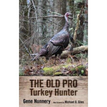 The Old Pro Turkey Hunter