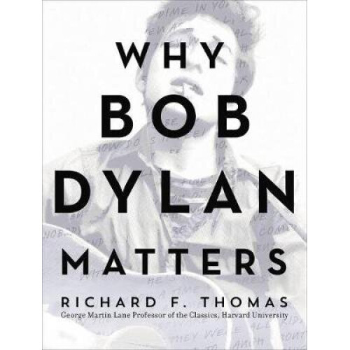 Why Dylan Matters