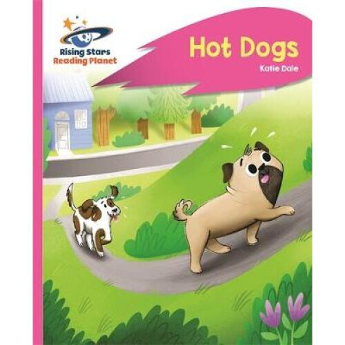 Reading Planet - Hot Dogs - Pink B: Rocket Phonics
