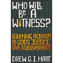 Who Will Be a Witness
