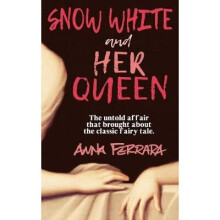 Snow White and Her Queen