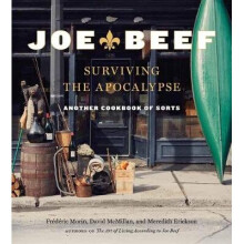 Joe Beef: Surviving the Apocalypse
