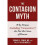 The Contagion Myth 1