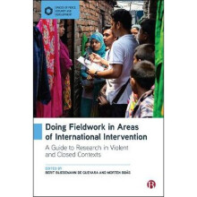Doing Fieldwork in Areas of International Intervention